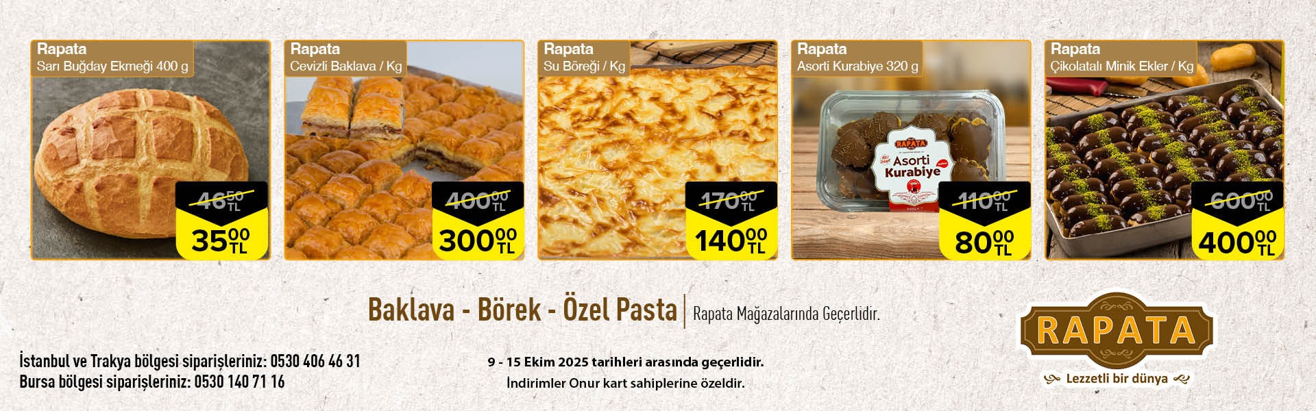 1920x600 Banner-Rapata-9-15 Ekim 2025 İstanbul,Trakya ve Bursa Ortak Ürünler